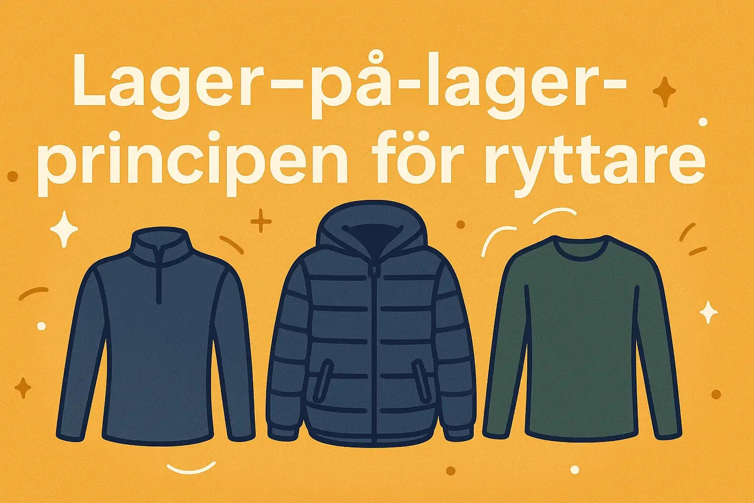 Vad är lager‑på‑lager‑principen för ryttare?